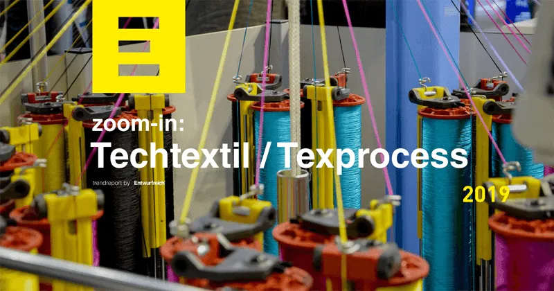 Trendreport ZOOM-IN Techtextil 2019