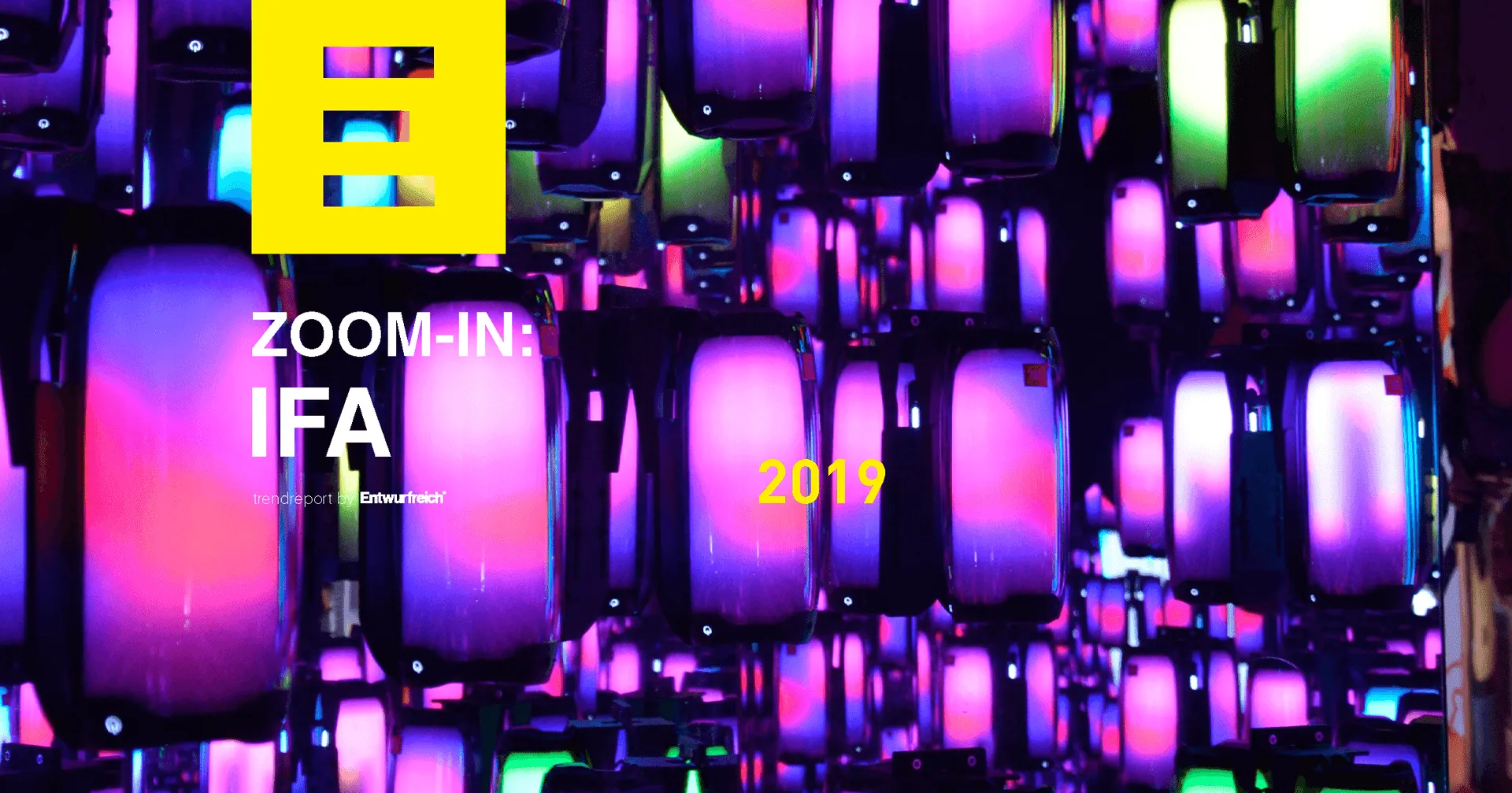 Trendreport ZOOM-IN IFA 2019